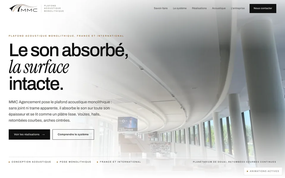 Voir les pages du site de MMC Agencement, refait par Odratta.